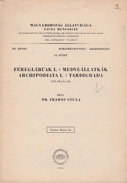 Féreglábúak I.: Medveállatkák - Archipodiata I.: Tardigrada - Oskola Antikvárium