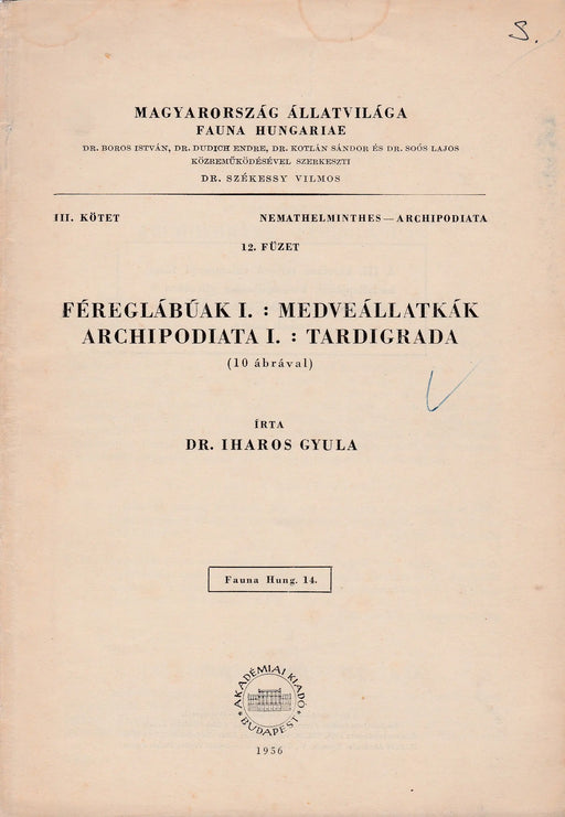 Féreglábúak I.: Medveállatkák - Archipodiata I.: Tardigrada - Oskola Antikvárium