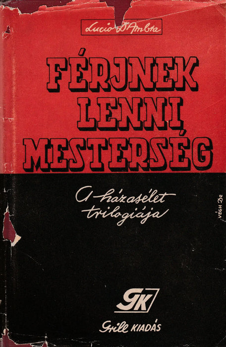 Férjnek lenni mesterség - Oskola Antikvárium