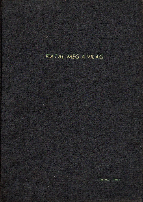 Fiatal még a világ - Oskola Antikvárium