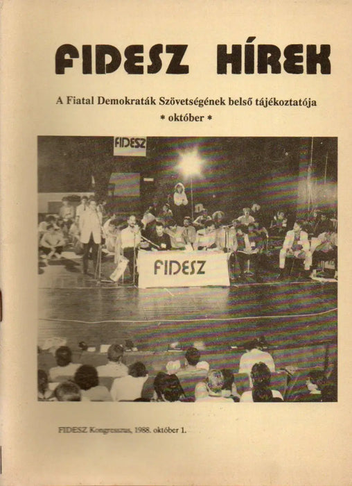 FIDESZ programtervezet és FIDESZ Hírek 1988 - 1989 - Oskola Antikvárium