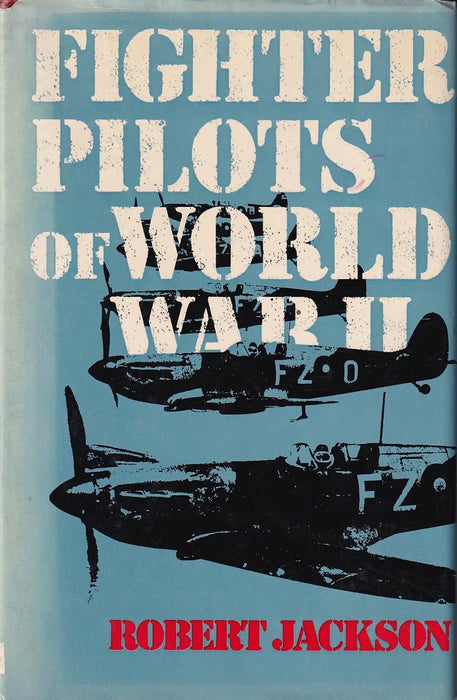 Fighter Pilots of World War II - Oskola Antikvárium