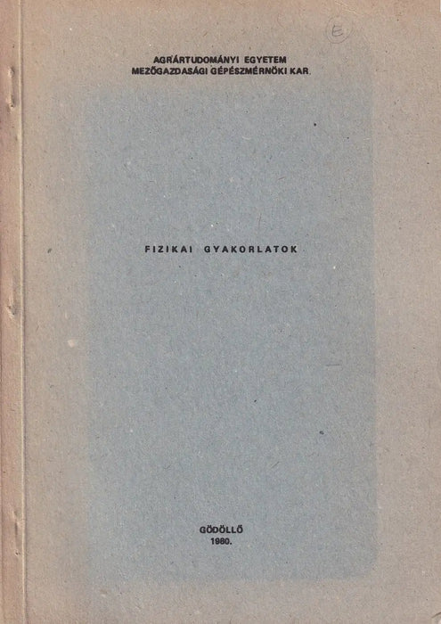 Fizikai gyakorlatok - Oskola Antikvárium