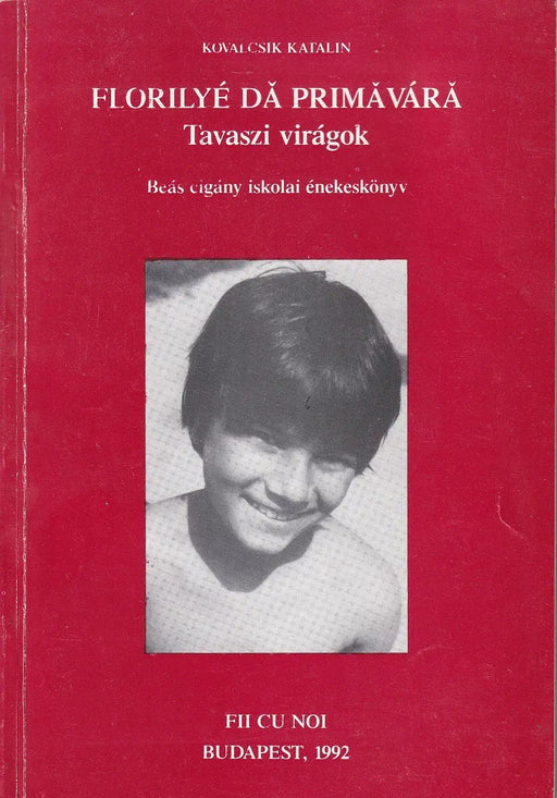 Florilyé dă primăváră - Tavaszi virágok - Oskola Antikvárium