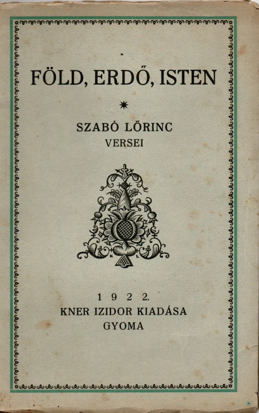 Föld, erdő, Isten - Oskola Antikvárium