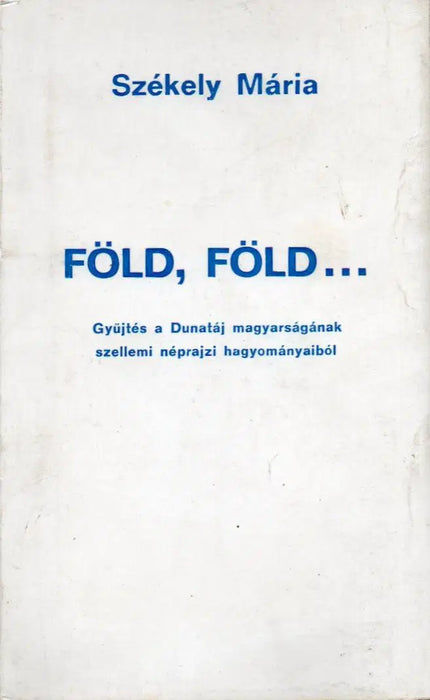 Föld, föld... - Oskola Antikvárium