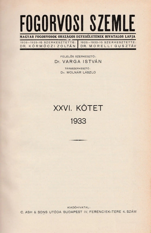 Fogorvosi Szemle 1933. év XXVI. kötet - Oskola Antikvárium