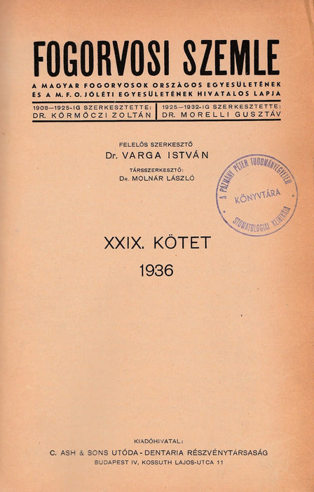 Fogorvosi Szemle 1936 XXIX. kötet - Oskola Antikvárium