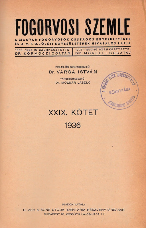 Fogorvosi Szemle 1936 XXIX. kötet - Oskola Antikvárium