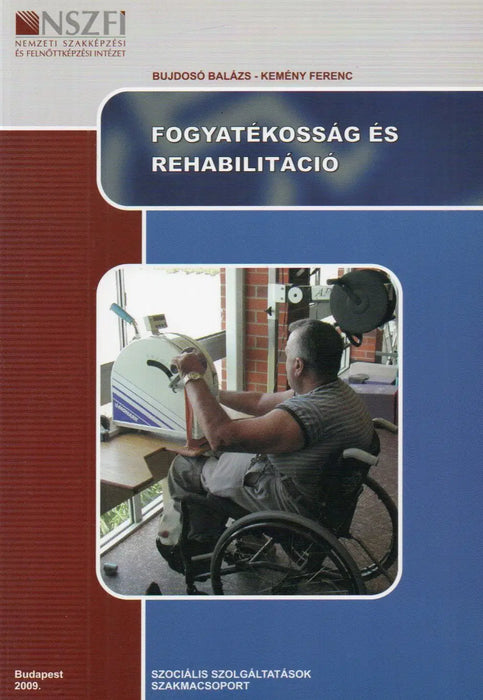 Fogyatékosság és rehabilitáció - Oskola Antikvárium