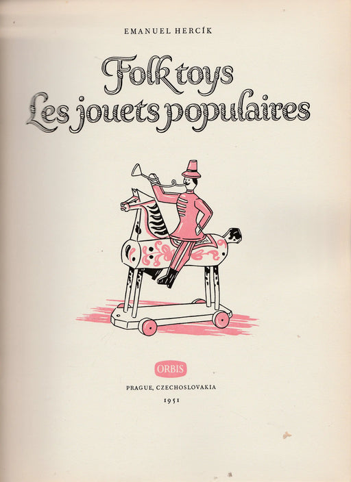 Folk toys - Les jouets populaires - Oskola Antikvárium