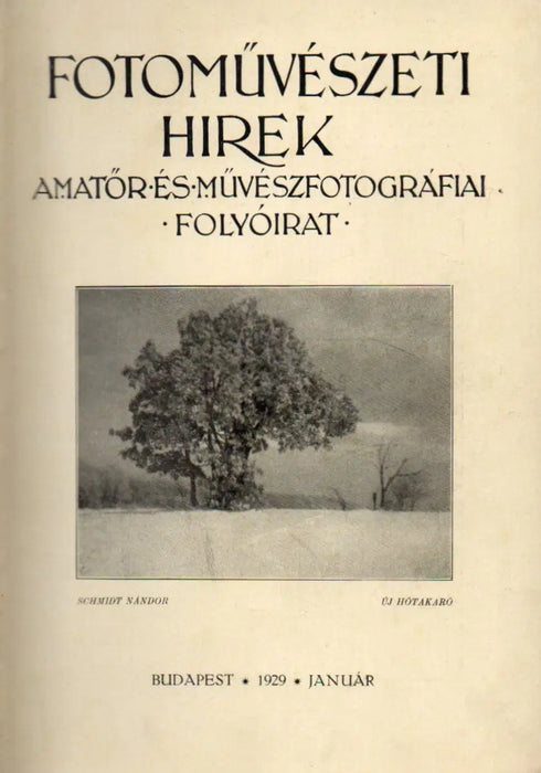 Fotoművészeti Hírek IX. évfolyam 1929 - Oskola Antikvárium