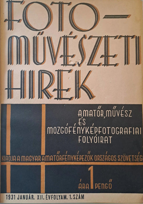 Fotoművészeti Hírek XII. évfolyam 1931 - Oskola Antikvárium