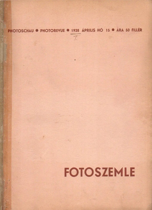 Fotoszemle I. évfolyam 1938 - Oskola Antikvárium
