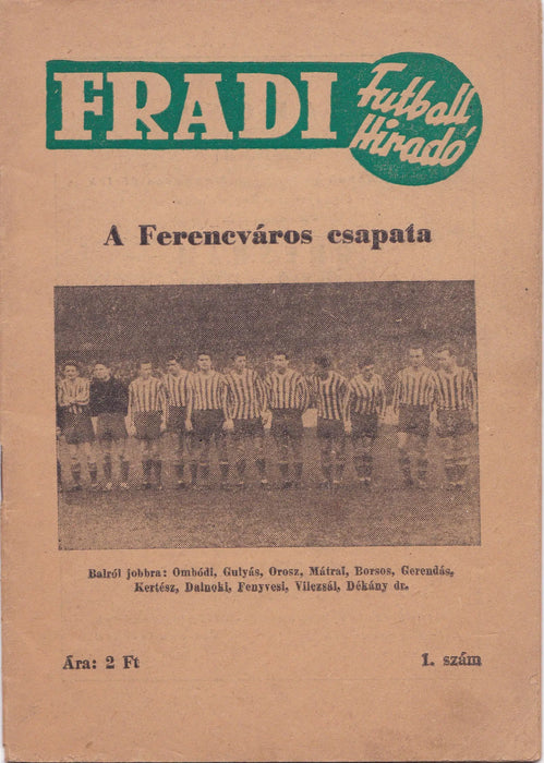 Fradi Futball Hiradó 1. szám - Oskola Antikvárium