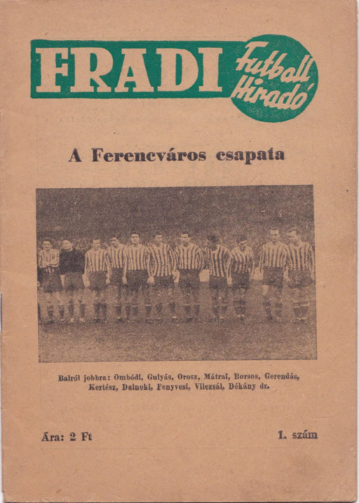Fradi Futball Hiradó 1. szám - Oskola Antikvárium