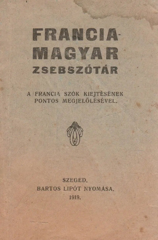 Francia - magyar zsebszótár - Oskola Antikvárium