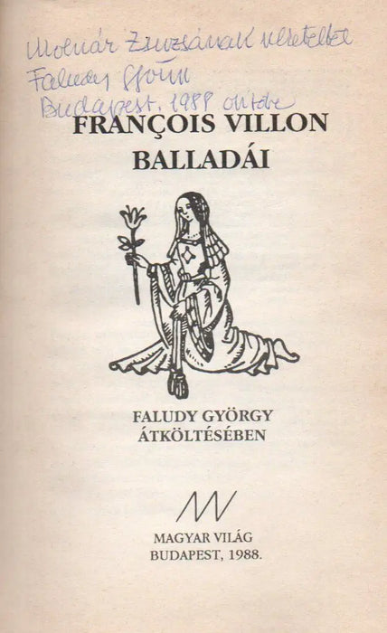 Francois Villon balladái Faludy György átköltésében - Oskola Antikvárium
