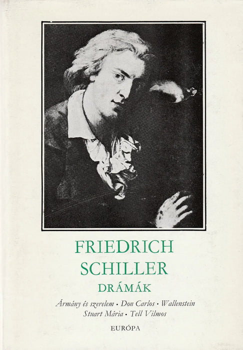 Friedrich Schiller drámák I - II. - Oskola Antikvárium