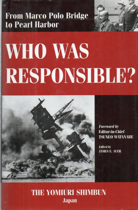 From Marco Polo Bridge to Pearl Harbor: Who Was Responsible? - Oskola Antikvárium
