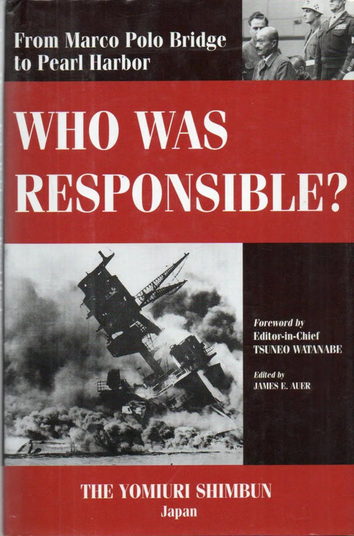 From Marco Polo Bridge to Pearl Harbor: Who Was Responsible? - Oskola Antikvárium
