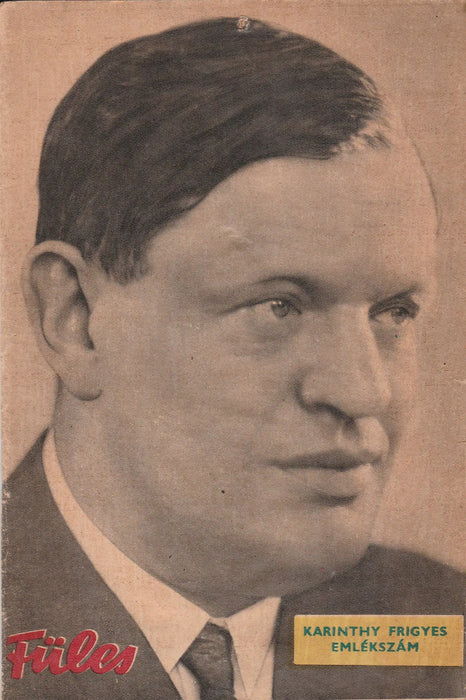 Füles 1957. I. évfolyam 31. szám - Karinthy Frigyes emlékszám - Oskola Antikvárium