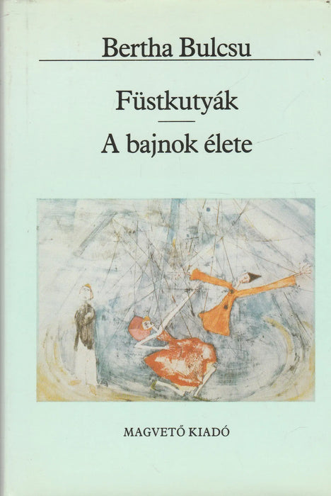 Füstkutyák - A bajnok élete - Oskola Antikvárium