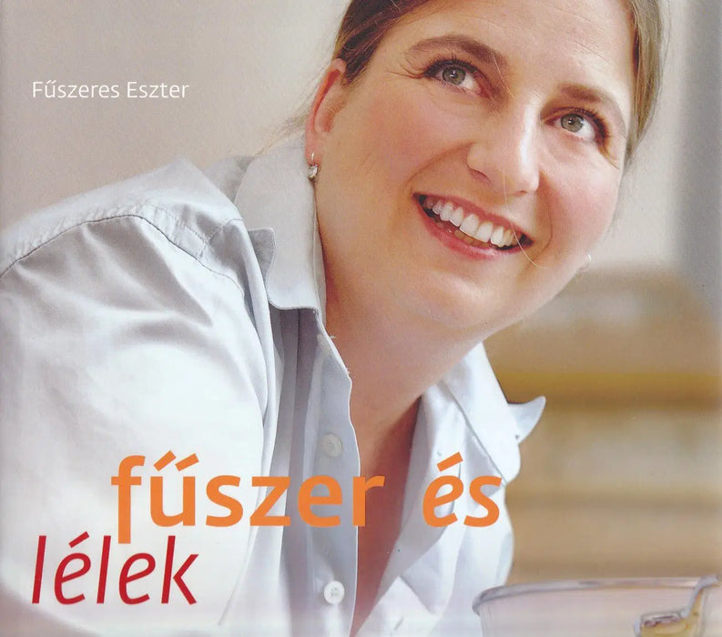 Fűszer és lélek - Oskola Antikvárium
