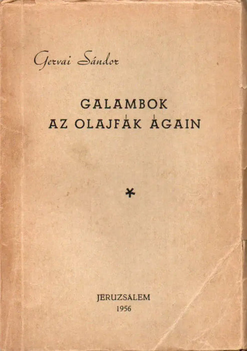 Galambok az olajfák ágain - Oskola Antikvárium