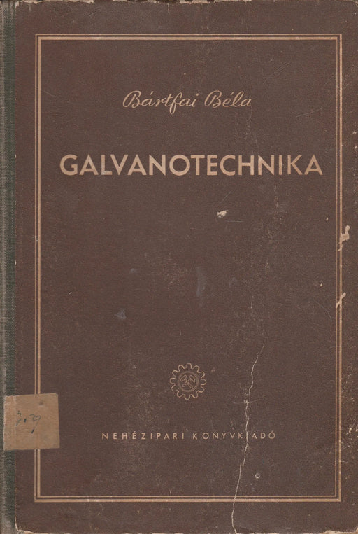 Galvanotechnika - Oskola Antikvárium