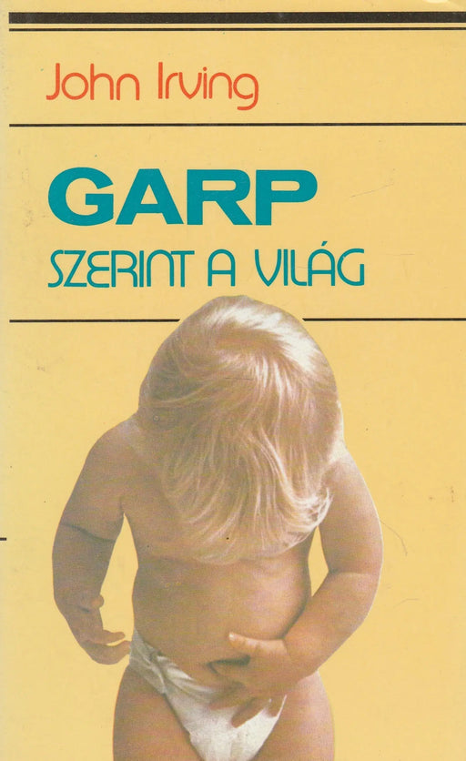 Garp szerint a világ - Oskola Antikvárium