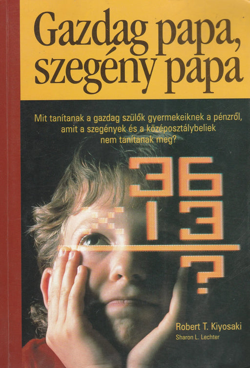 Gazdag papa, szegény papa - Oskola Antikvárium