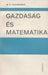 Gazdaság és matematika - Oskola Antikvárium