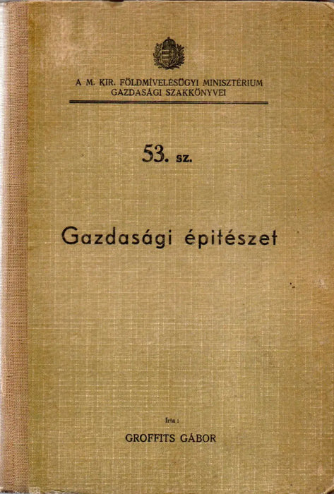 Gazdasági építészet - Oskola Antikvárium