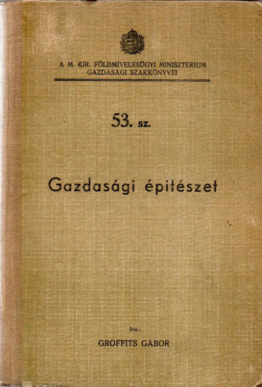 Gazdasági építészet - Oskola Antikvárium