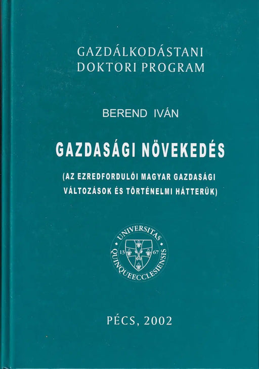 Gazdasági növekedés - Oskola Antikvárium