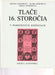 Generálny Katalóg Tlačí 16. Storočia Zachovaných na Území Slovenska I - II. - Tlače 16. storočia - Oskola Antikvárium
