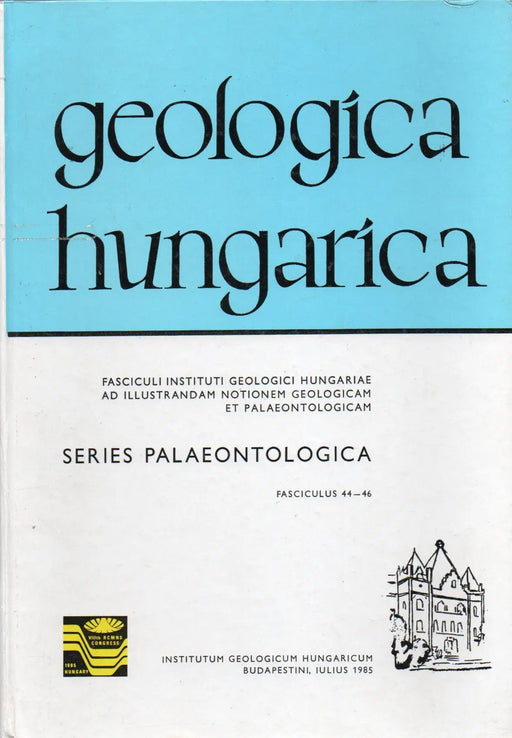 Geologica Hungarica - Series Palaeontologica 44 - 46. - Oskola Antikvárium