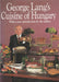 George Lang's Cuisine of Hungary - Oskola Antikvárium