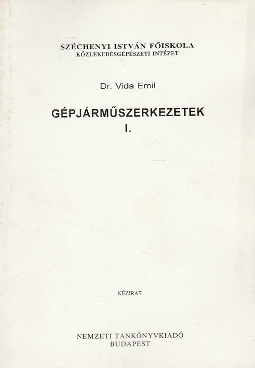Gépjárműszerkezetek I. - Oskola Antikvárium