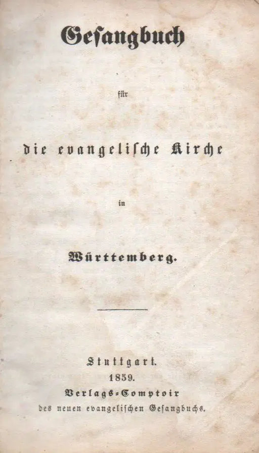 Gesangbuch für die evangelische Kirche in Württemberg - Oskola Antikvárium