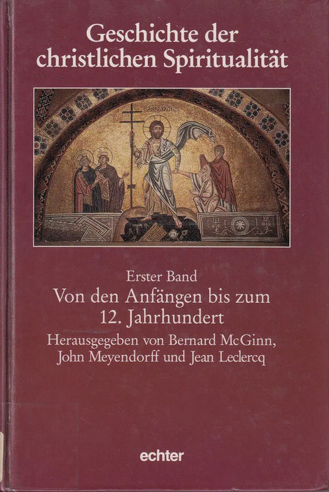 Geschichte der christlichen Spiritualität I. - Oskola Antikvárium