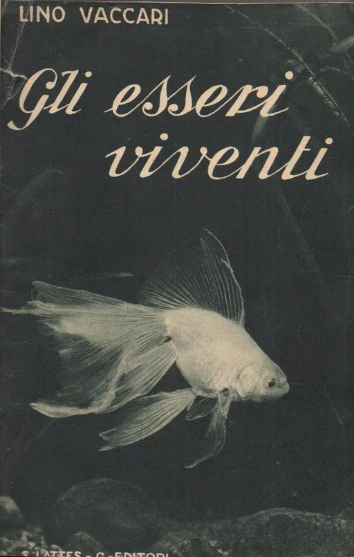 Gli esseri viventi - Oskola Antikvárium