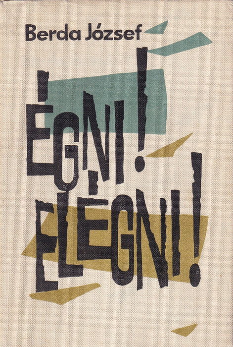 Égni! elégni!