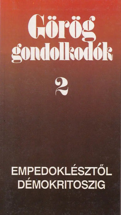 Görög gondolkodók 2. - Oskola Antikvárium