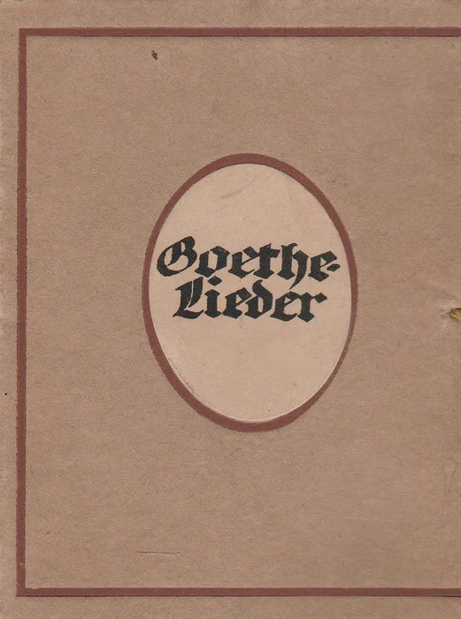 Goethe - Lieder - Oskola Antikvárium