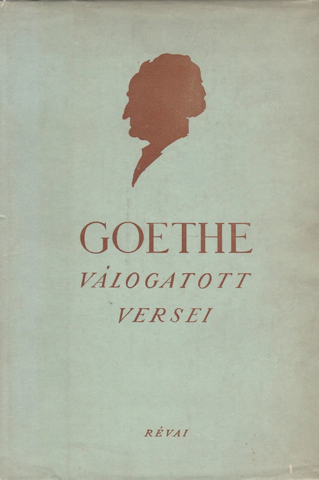 Goethe válogatott versei - Oskola Antikvárium