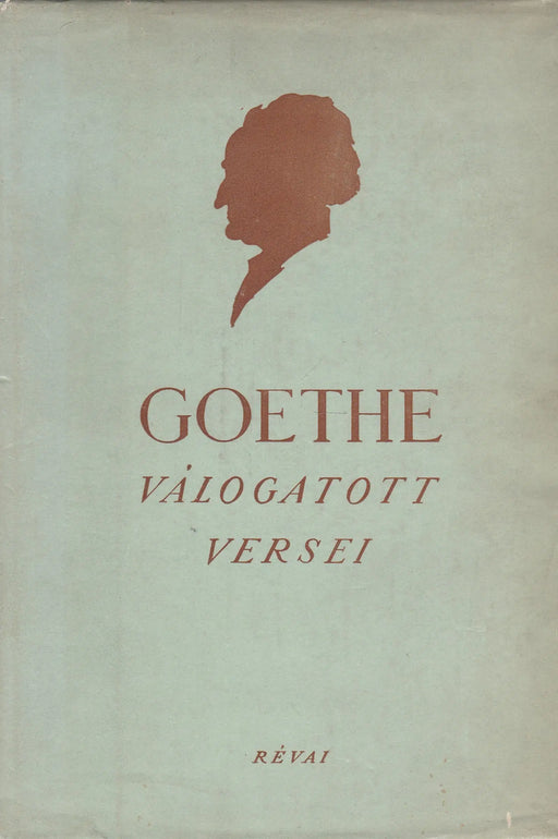 Goethe válogatott versei - Oskola Antikvárium