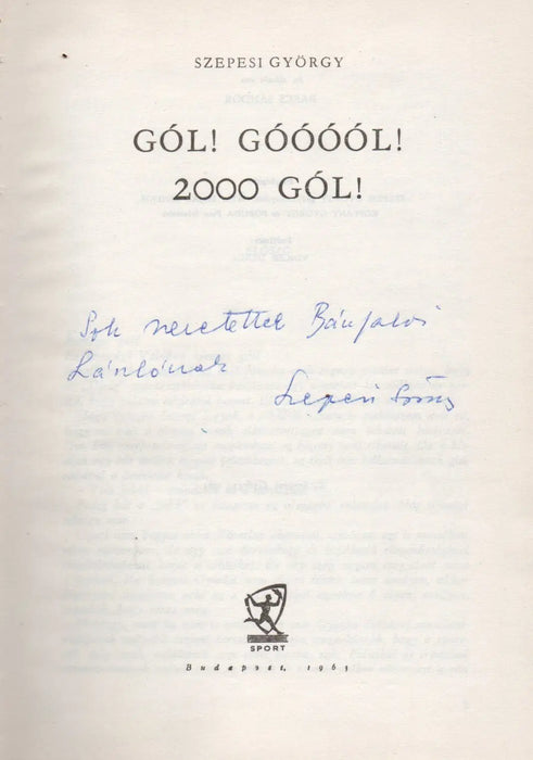 Gól! Góóóól! 2000 gól! - Oskola Antikvárium