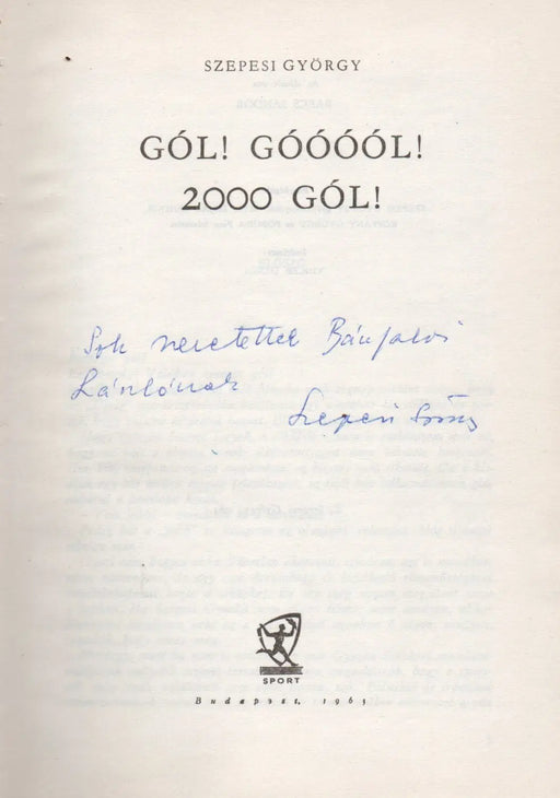 Gól! Góóóól! 2000 gól! - Oskola Antikvárium